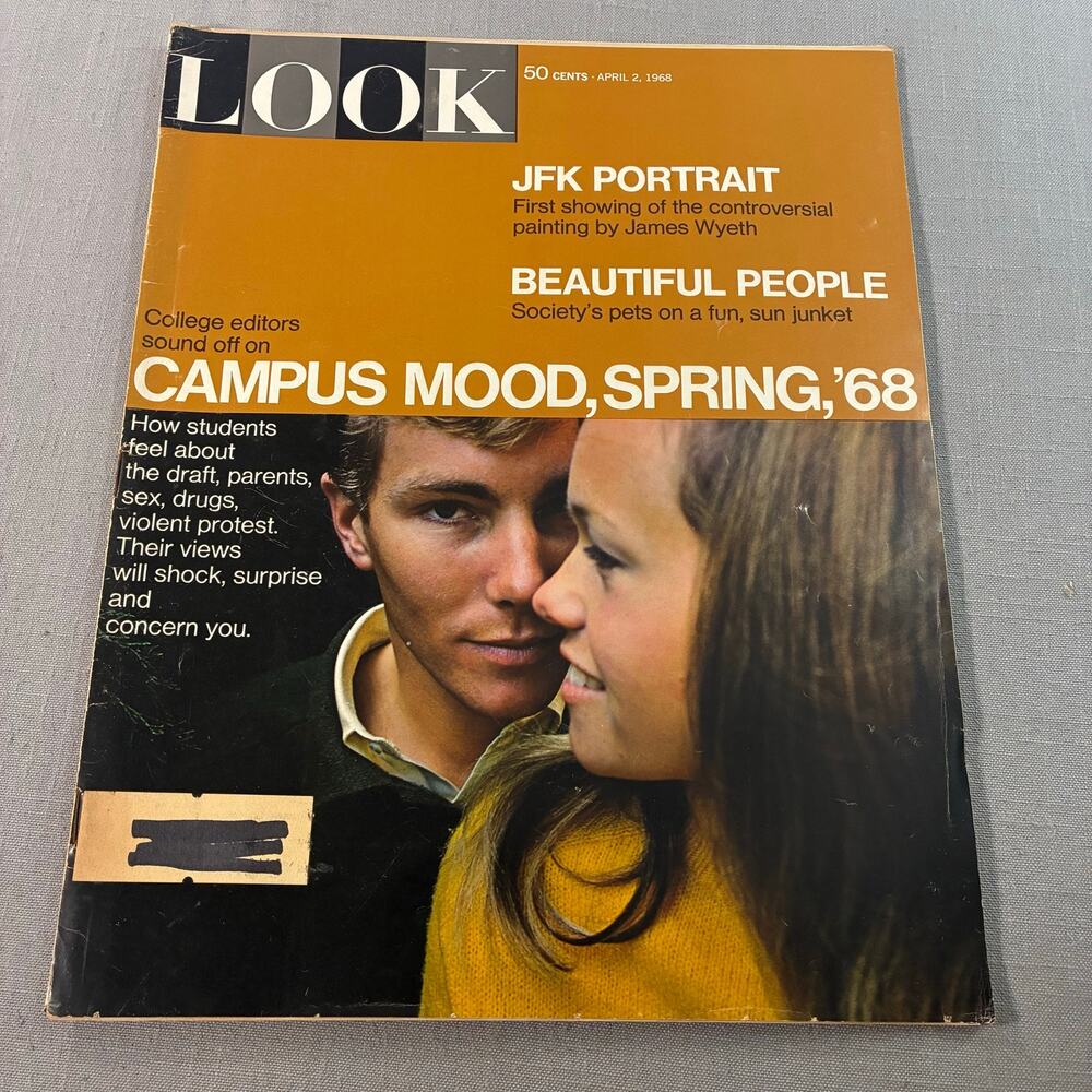 Vintage 1968 LOOK Magazine JFK Portrait Campus Mood Spring 68 Wyeth See Descr